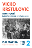 MEMOARI Jugoslavenskog revolucionera Drugi tom
